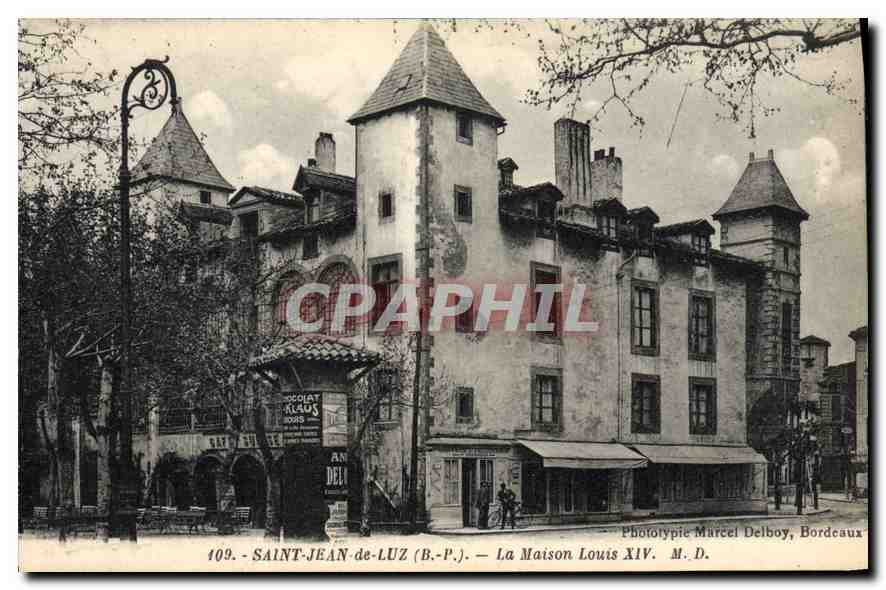 CPA Saint Jean de Luz La Maison de Louis XIV