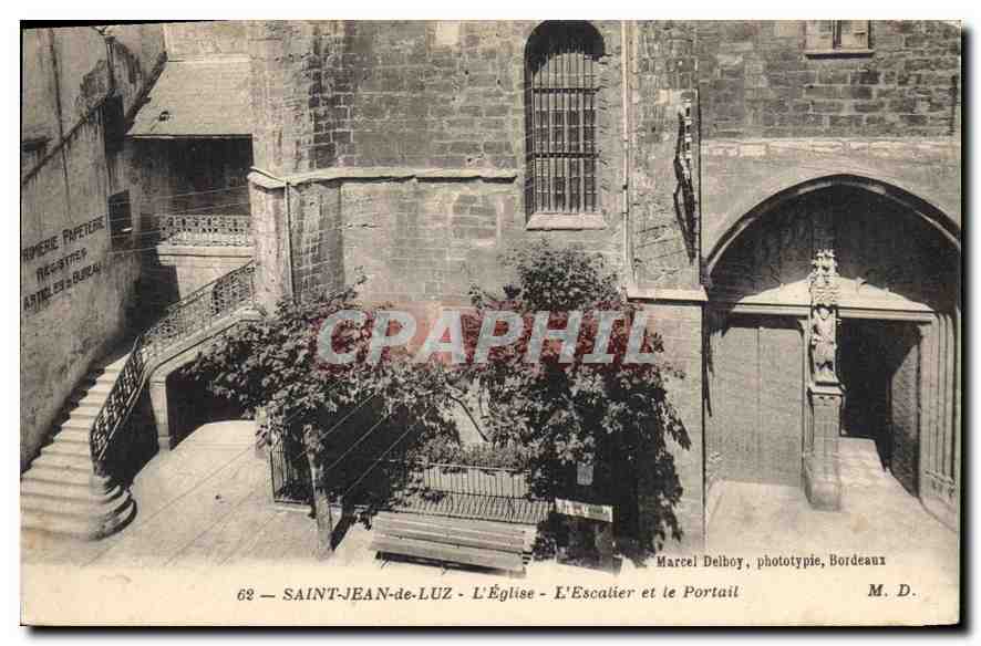 CPA Saint Jean de Luz l'Eglise L'Escalier et le Portail