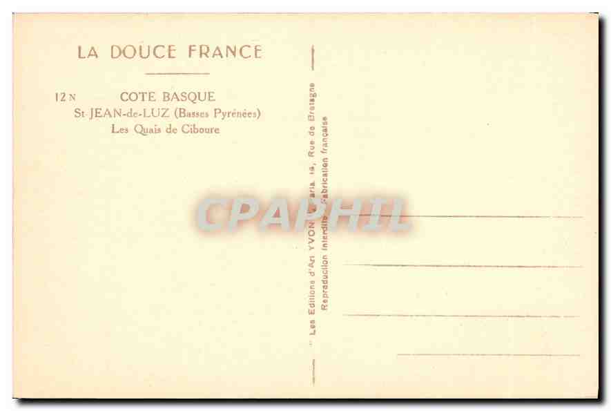 CPA Saint Jean de Luz (Basses Pyrenees) Cote Basque Les Quais de Ciboure  — Verso