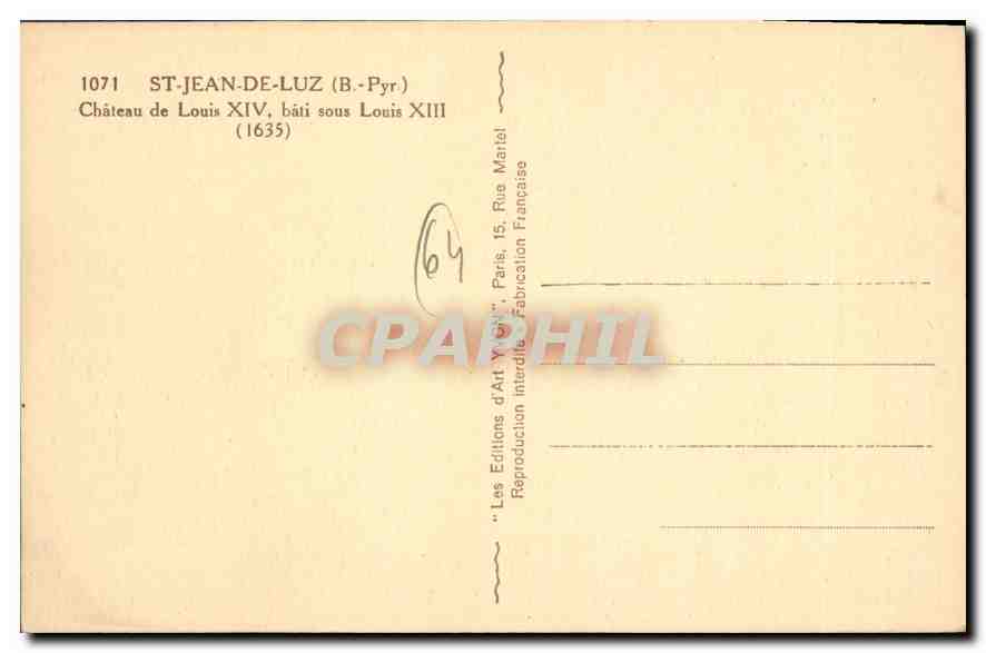 CPA Saint Jean de Luz  (B Pyr) Chateau de Louis XIV bati sous louis XIII — Verso