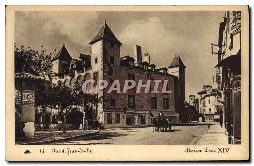 CPA Saint Jean de Luz Maison de Louis XIV