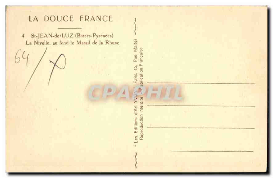 CPA Saint Jean de Luz (Basses Pyrenees) La Nivelle au fons le Massif de la Rhune — Verso