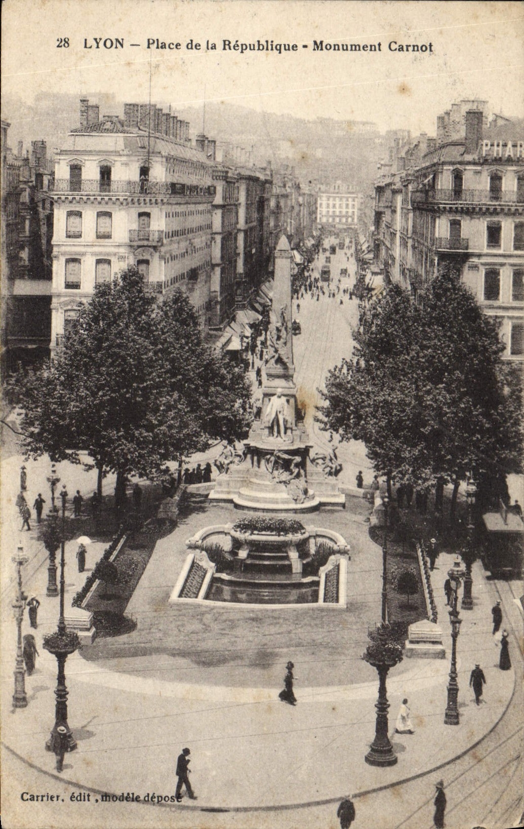 LYON — Place de la République — Monument Carnot — Carrier, édit, modèle déposé