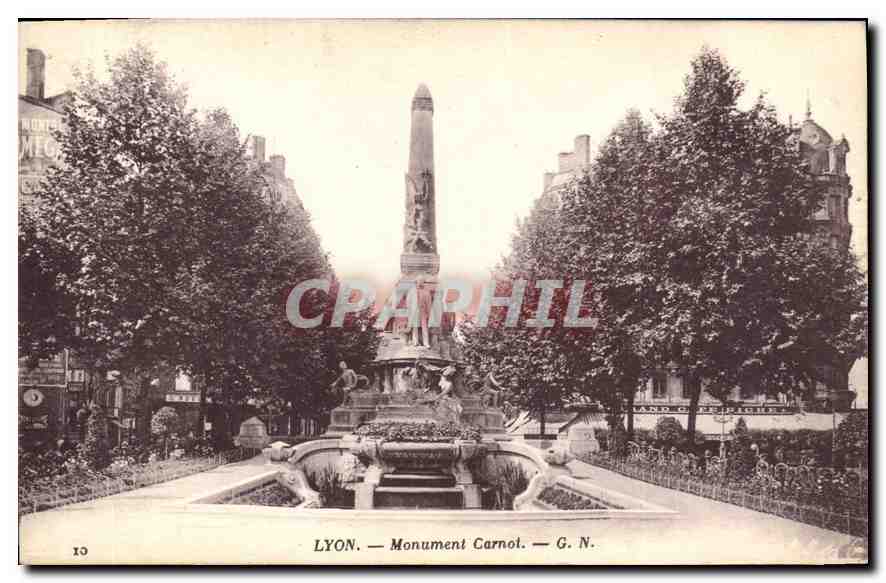 LYON — Monument Carnot — G. N. — Land & Pe Pichet