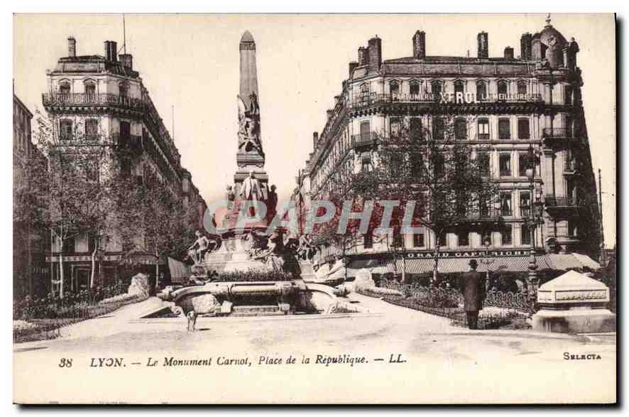 LYON — Le Monument Carnot, Place de la République — LL. — Selecta