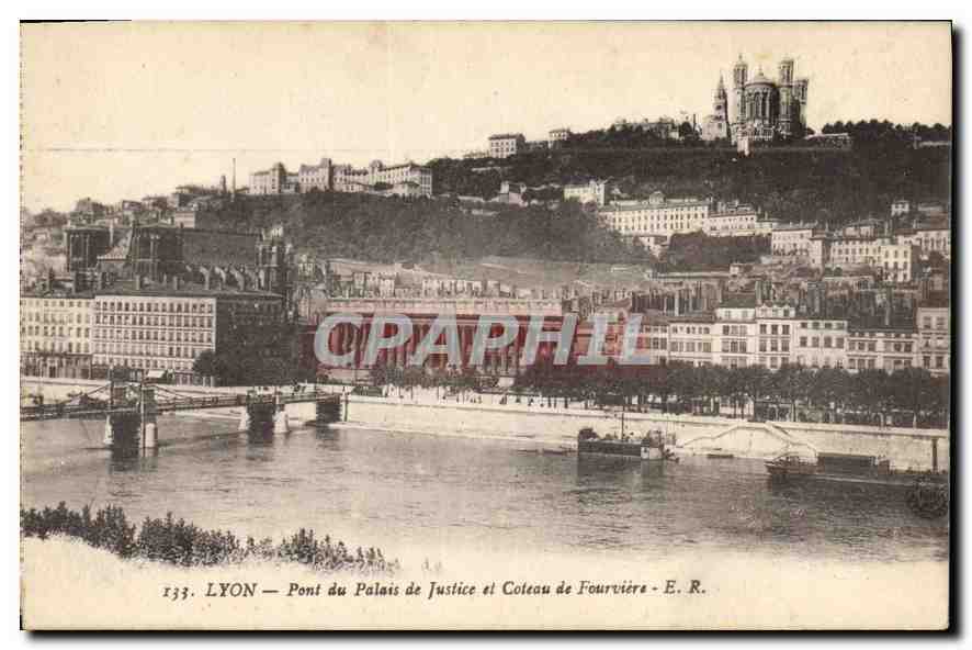 CPA Lyon Pont du Palais de Justice et Coteau de Fourviere