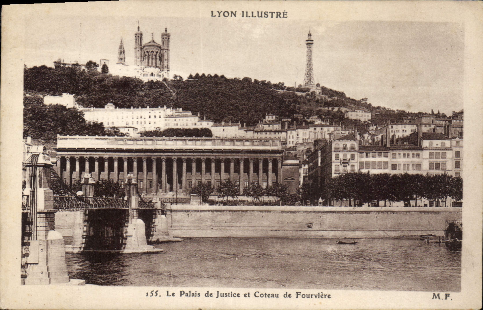 Lyon — Palais de Justice et Coteau de Fourvière — Lyon Illustré n°155