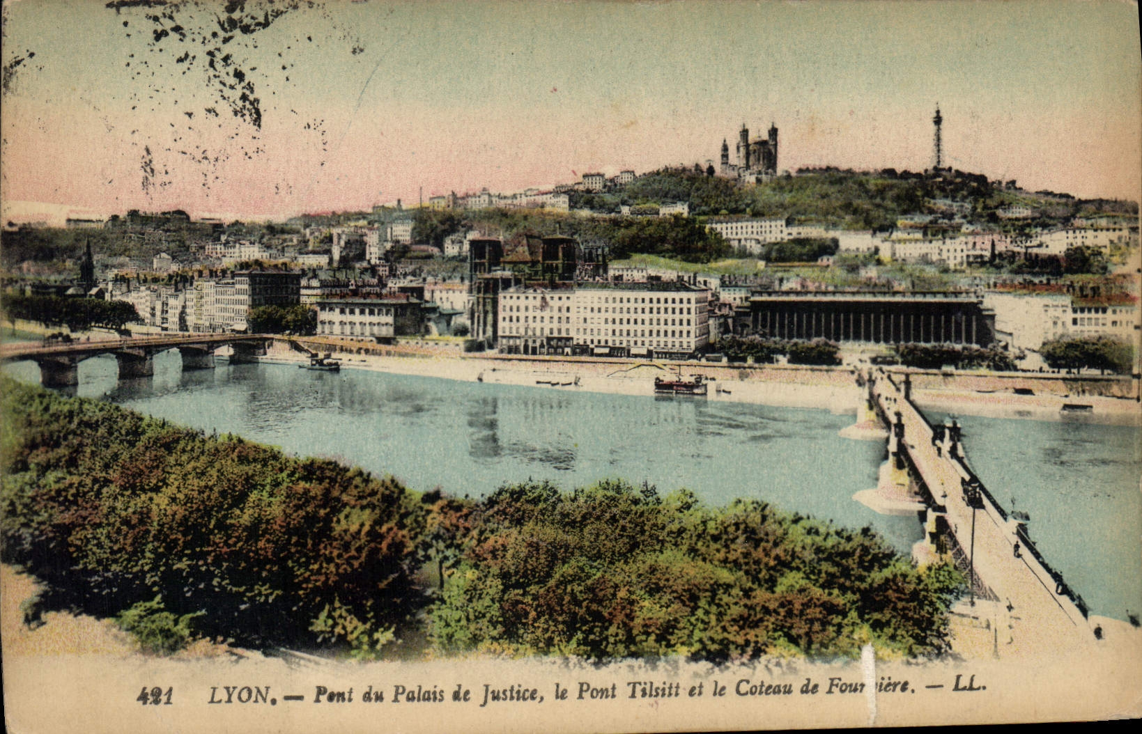 LYON — Pont du Palais de Justice, le Pont Tilsitt et le Coteau de Fourrière — LL. — n° 491