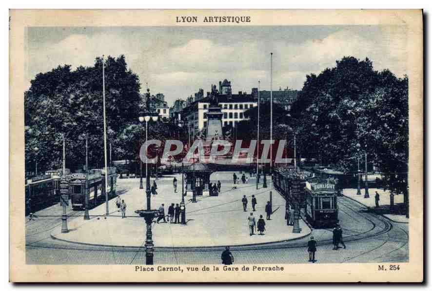 Place Carnot, vue de la Gare de Perrache — Lyon Artistique, M. 254