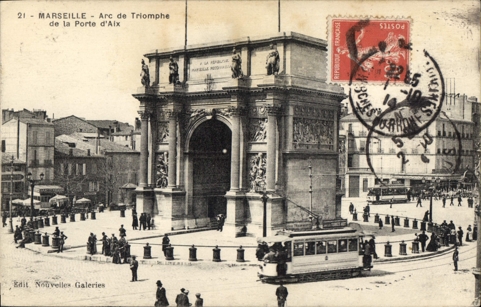 Marseille - Arc de Triomphe de la Porte d'Aix — Edit. Nouvelles Galeries