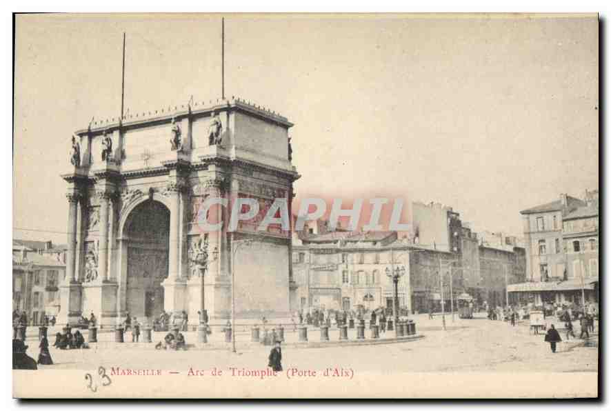 CPA Marseille Arc de Triomphe Porte d'Aix 