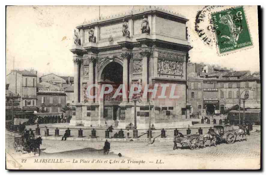 Marseille — La Place d'Aix et l'Arc de Triomphe — LL.