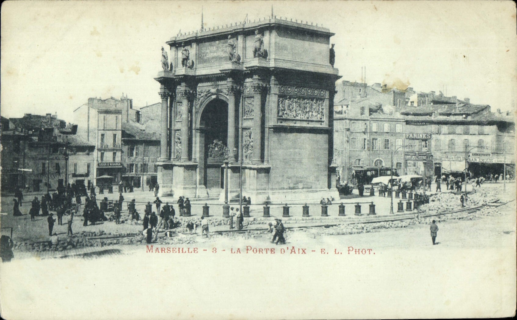 Marseille - La Porte d'Aix — E. L. Phot.