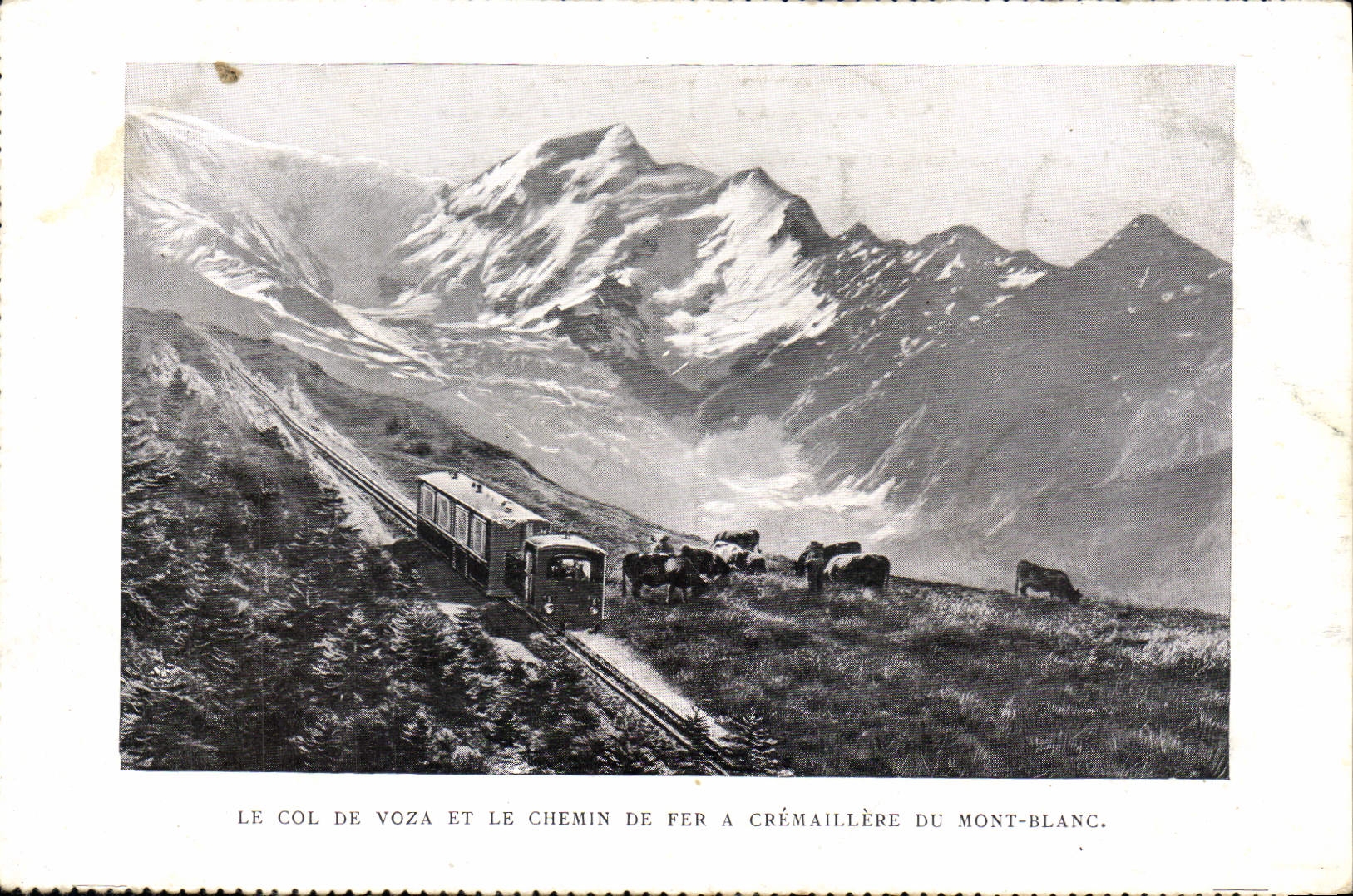Der Col de Voza und die Crémaille-Bahn des Mont-Blanc — unbekannte Ausgabe