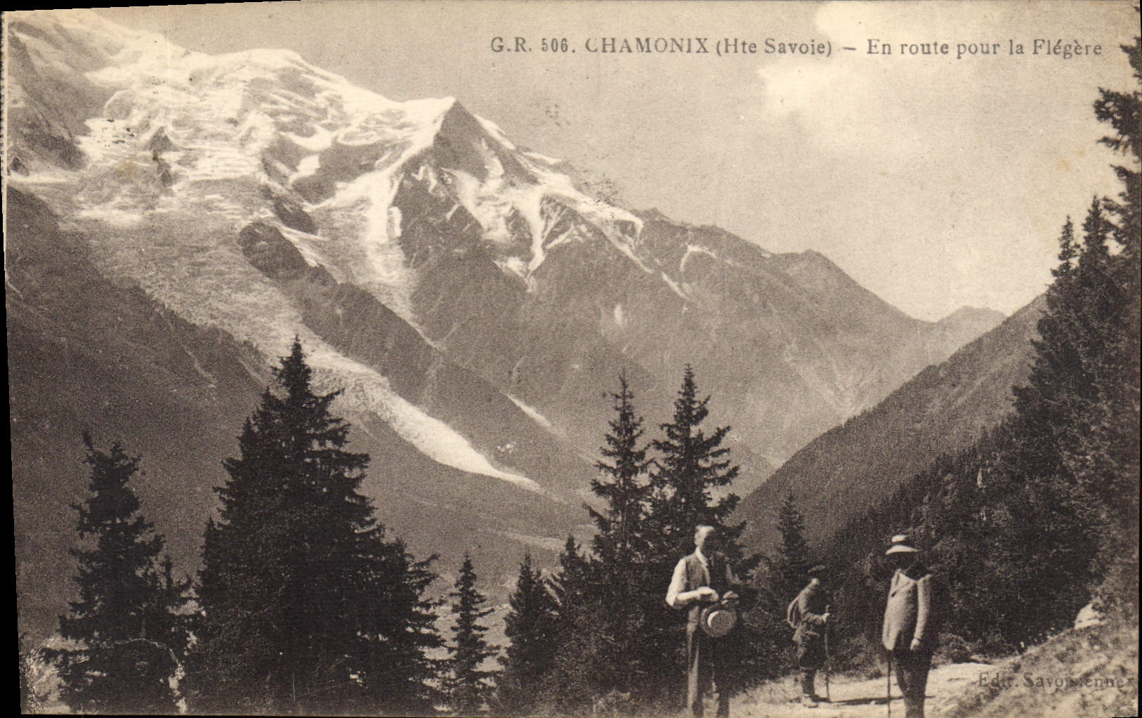 Chamonix (Haute-Savoie) — En route pour la Flégère — Éditeur Savonnerie