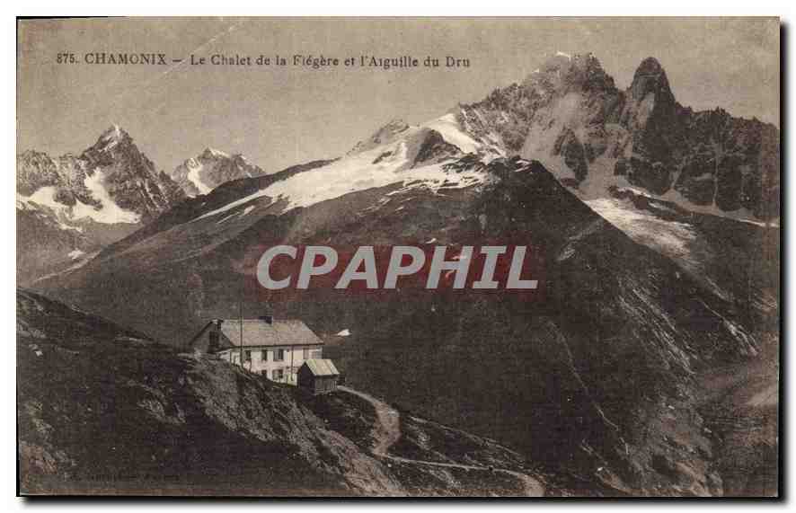 Chamonix — Das Chalet de la Flégère und die Aiguille du Dru — Verlag: Chamonix, Nr. 875
