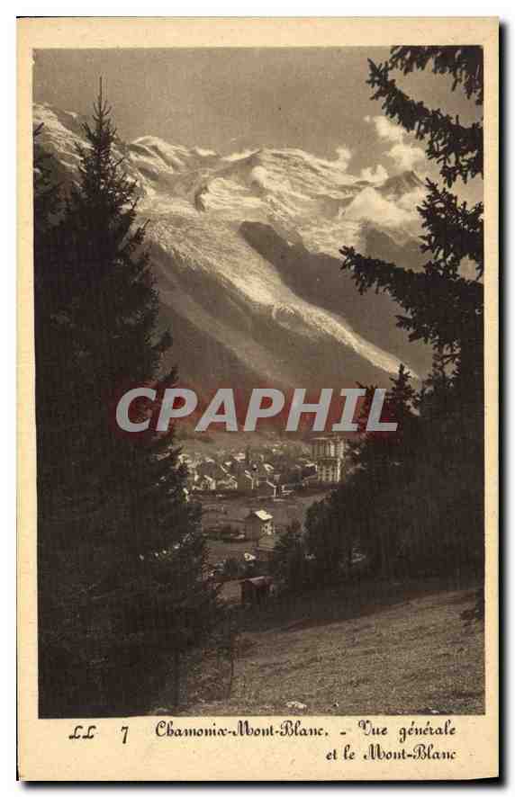 CPA Chamonix Mont Blanc Vue Generale et le Mont Blanc 