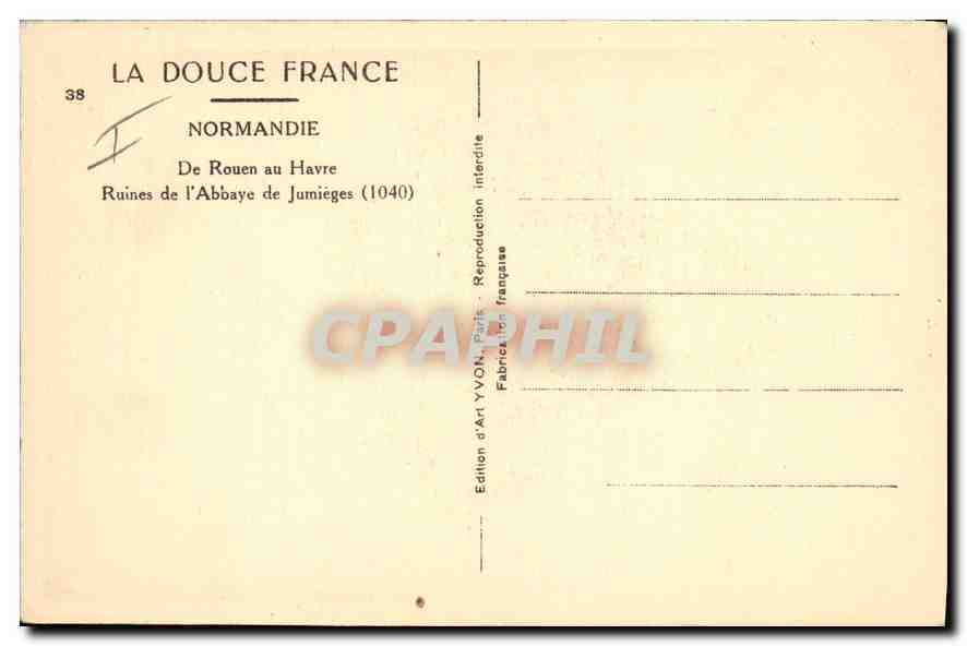 CPA Normandie De Rouen au Hauvre Ruines de l'Abbaye de Jumieges  — Verso