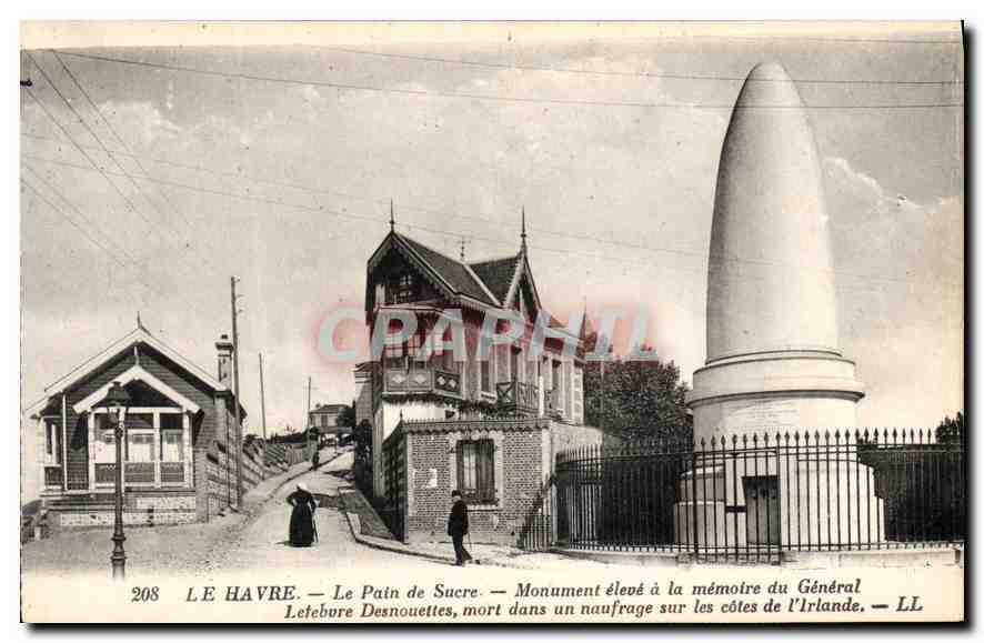 CPA Le Havre Le Pain de Sucre 