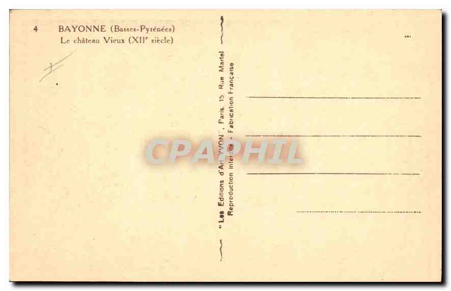 CPA Bayonne Basses Pyrenees Le Chateau Vieux  — Verso