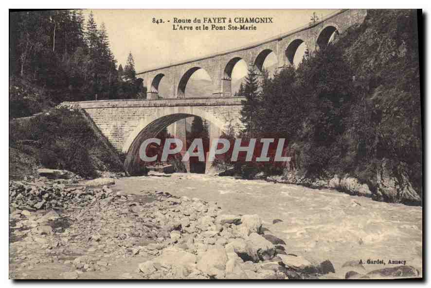 CPA Route du Fayet a Chamonix L'ARve et le pont Ste marie