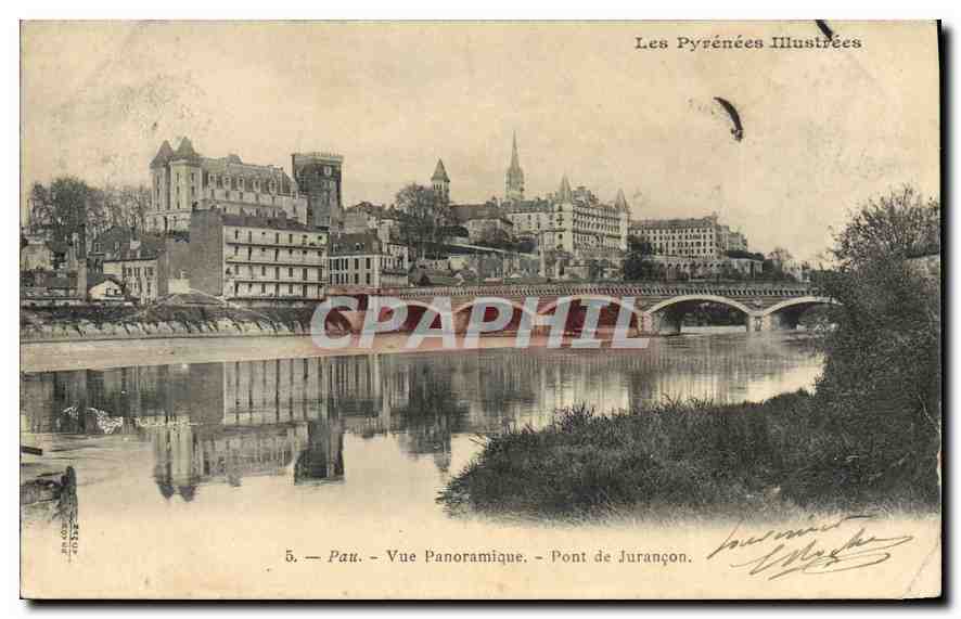 Pau — Vue panoramique — Pont de Jurançon — Les Pyrénées Illustrées