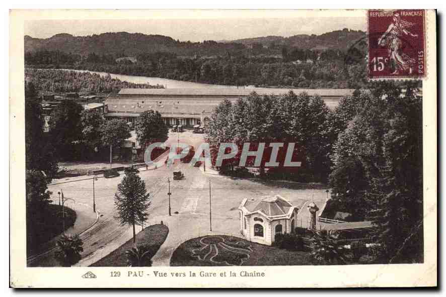 PAU - Vue vers la Gare et la Chaine — CPA n°129 — éditeur inconnu