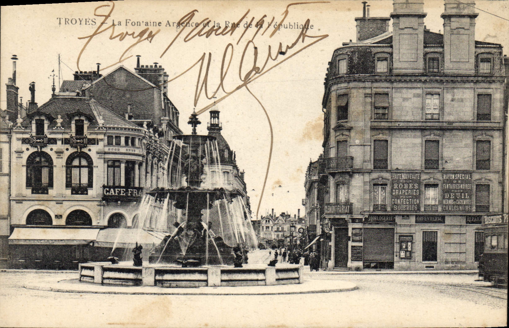 Troyes — La Fontaine Argence et la Rue de la République — Éditeur non identifié