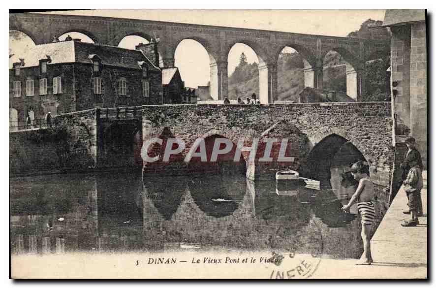 Dinan — Le Vieux Pont et le Viaduc — CPAPHIL