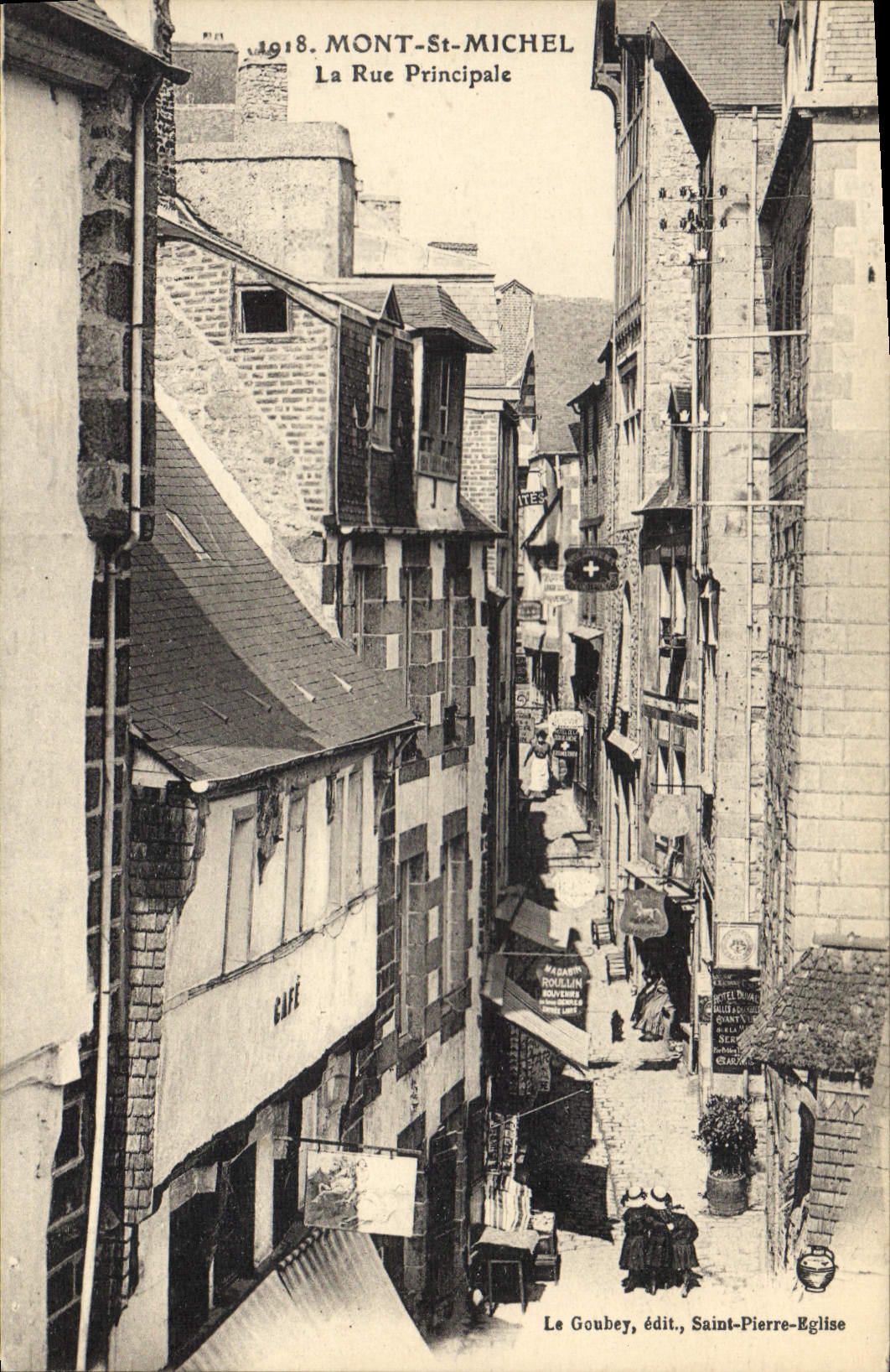 Mont-Saint-Michel — The Main Street — Le Goubey, publisher Saint-Pierre-Eglise