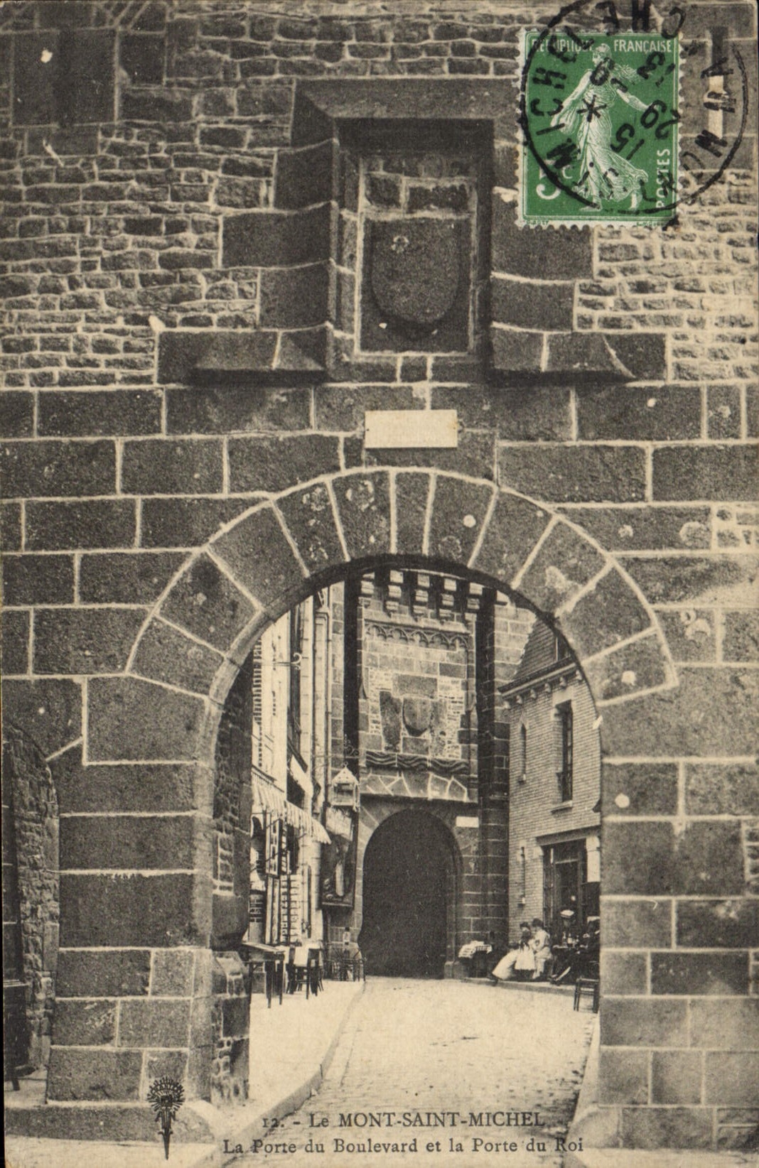Le Mont-Saint-Michel — La Porte du Boulevard et la Porte du Roi — Éditeur non identifié, n° 12
