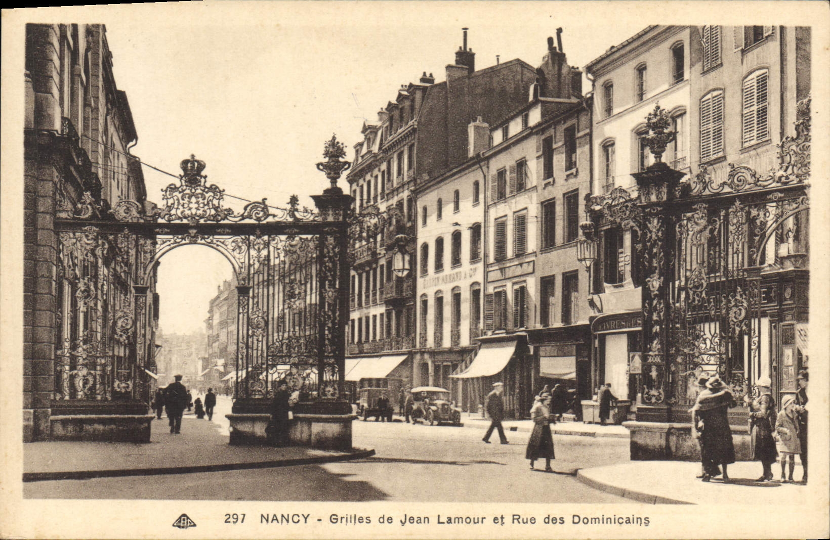 NANCY - Grilles de Jean Lamour et Rue des Dominicains — éditeur ABE, n° 297