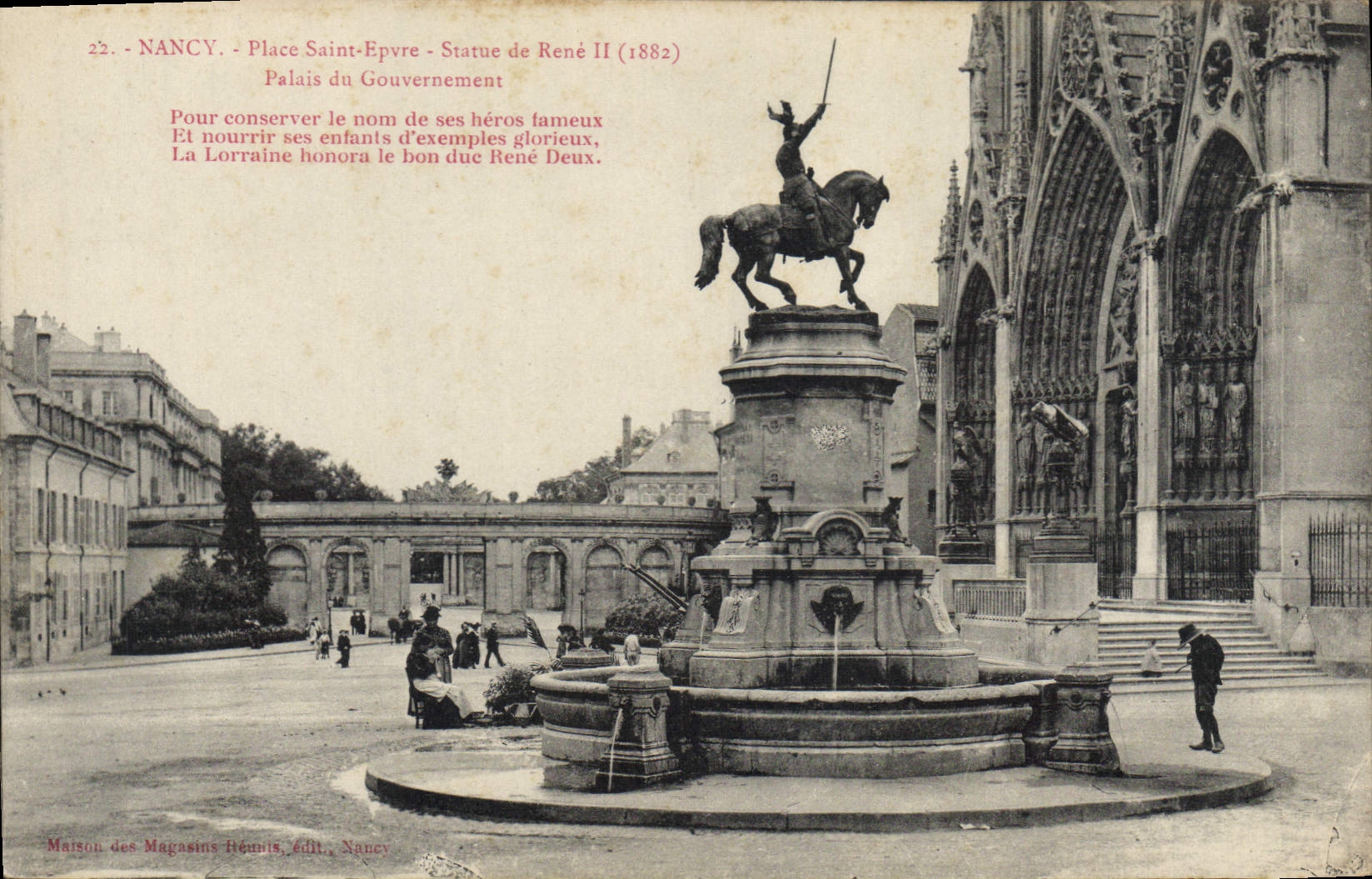 Nancy - Place Saint-Epvre - Statue de René II (1882) — Palais du Gouvernement — Maison des Magasins Réunis, Édit. Nancy