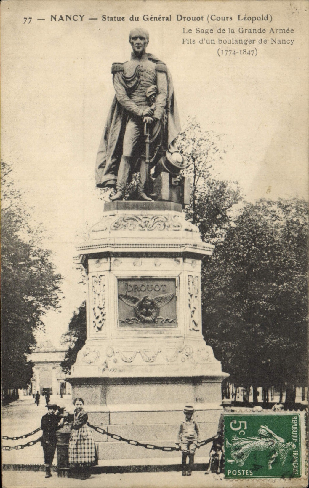 NANCY — Statue du Général Drouot (Cours Léopold) — Éditeur inconnu, n° 77