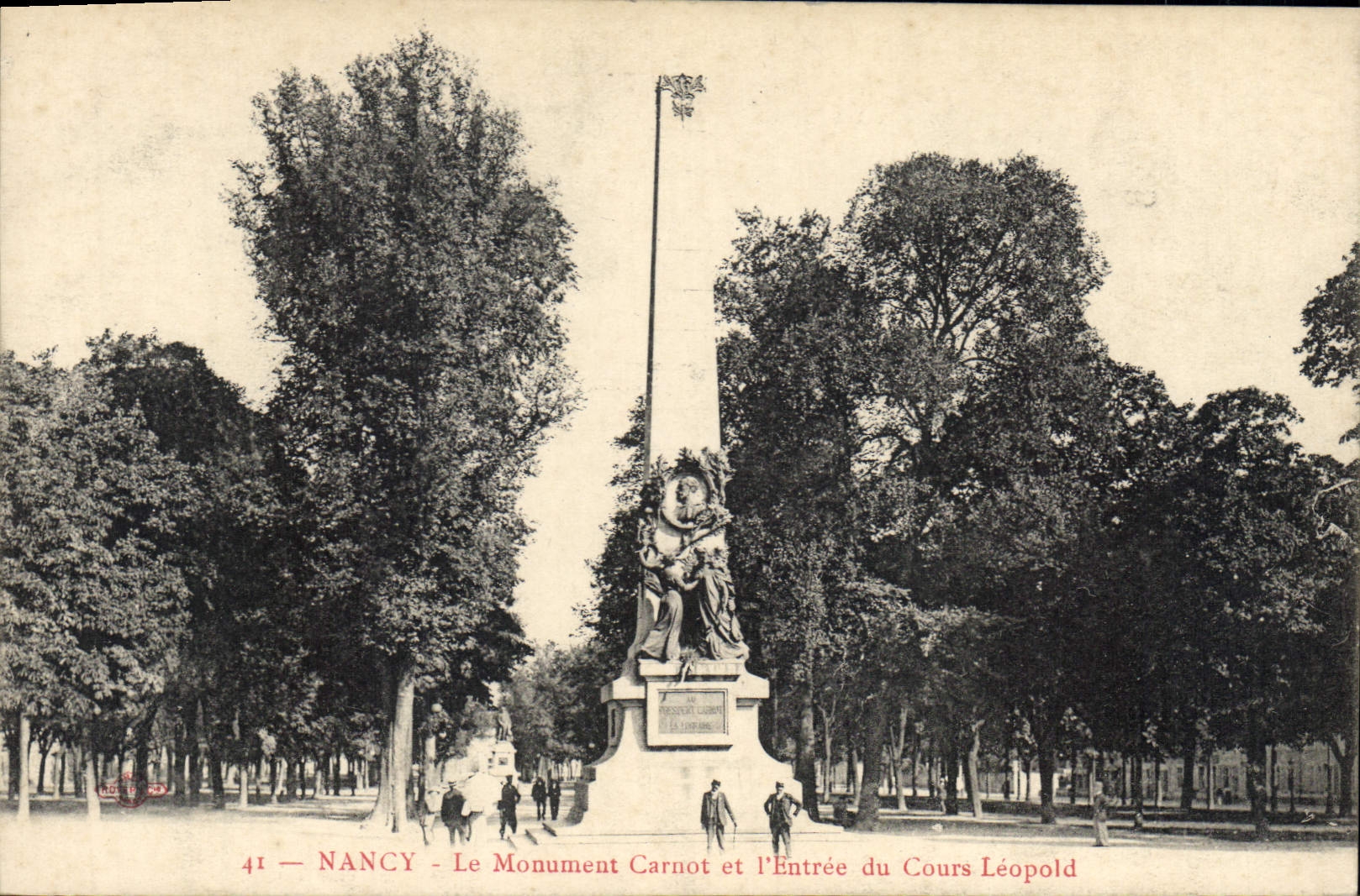 NANCY — Le Monument Carnot et l'Entrée du Cours Léopold — Éditeur : NANCY — n° 41