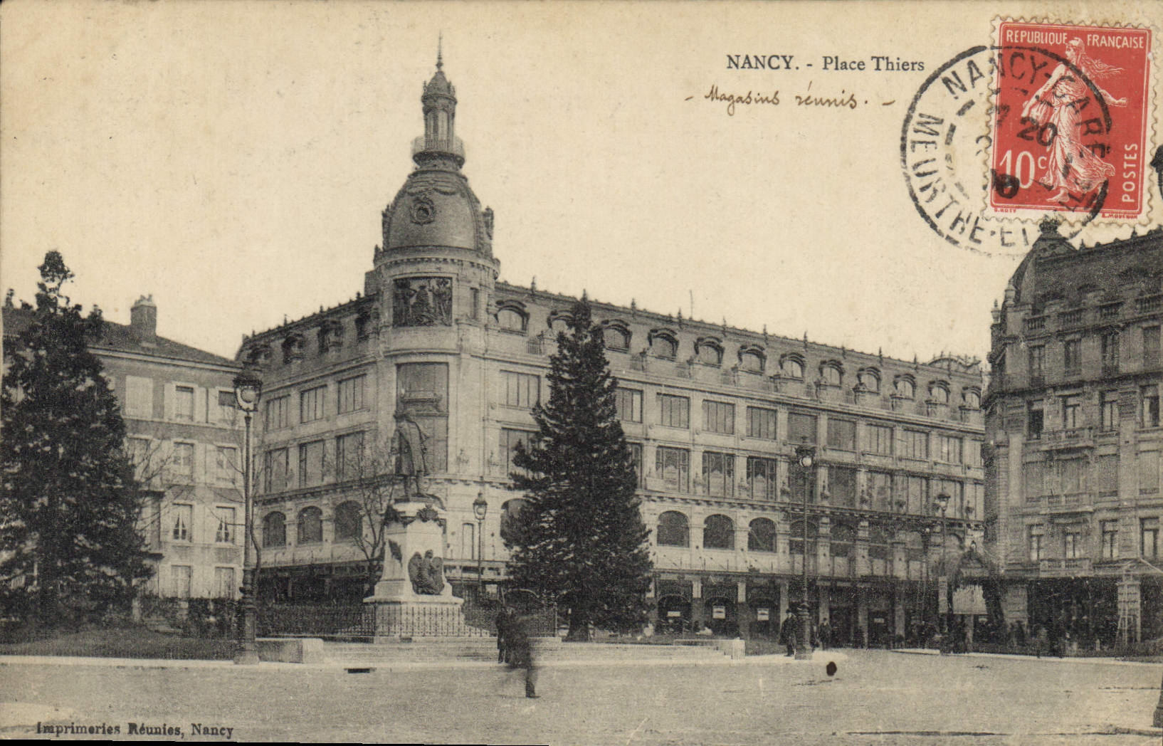 NANCY - Place Thiers — Monument central et bâtiments — Imprimeries Réunies, Nancy