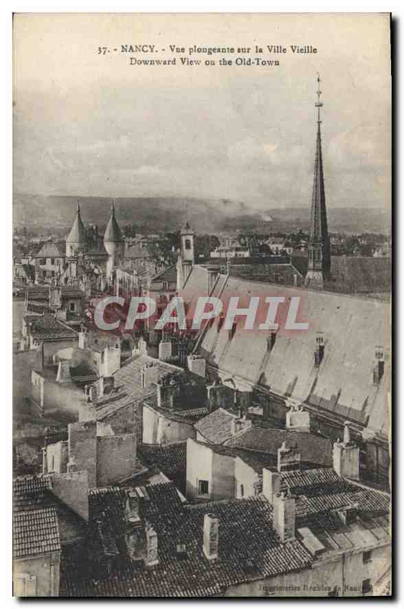 CPA Nancy Vue plongeante sur la Ville Vieille 