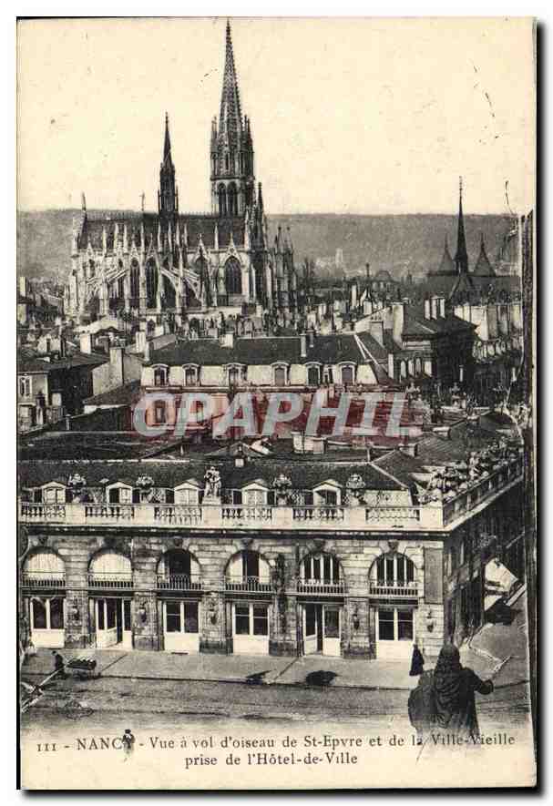 NANCY - Vue à vol d'oiseau de St-Épvre et de la Ville-Ancielle prise de l'Hôtel-de-Ville