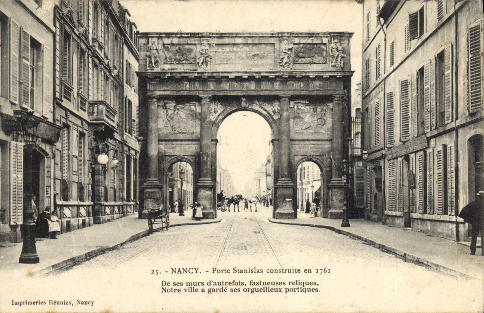 Nancy — Porte Stanislas construite en 1761 — Imprimeries Réunies, Nancy