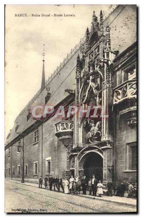 CPA Nancy Palais Ducal Musee Lorrain 