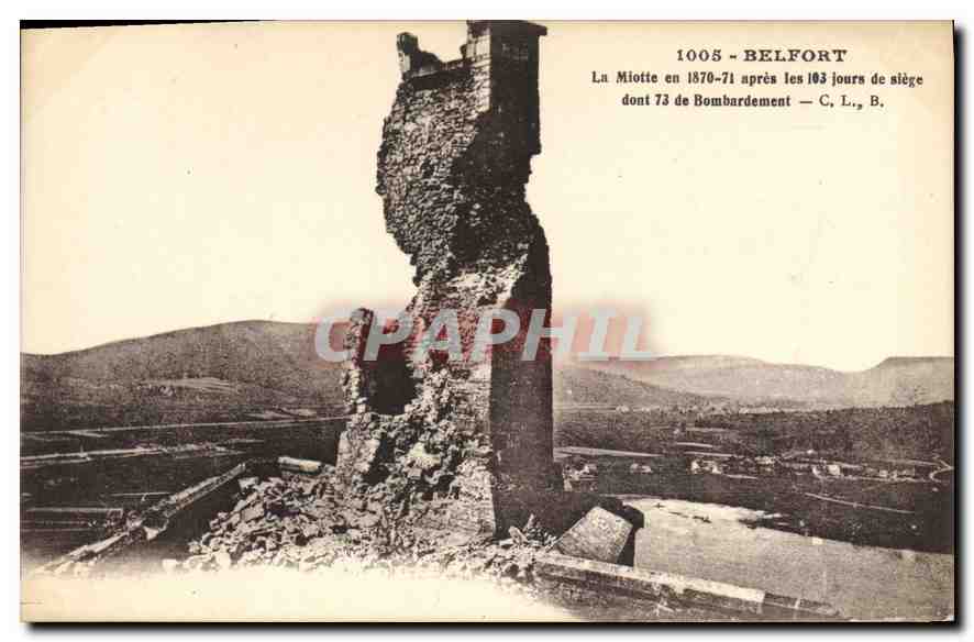 La Miottie à Belfort — ruines après le siège de 1870-71 — C. L., B.