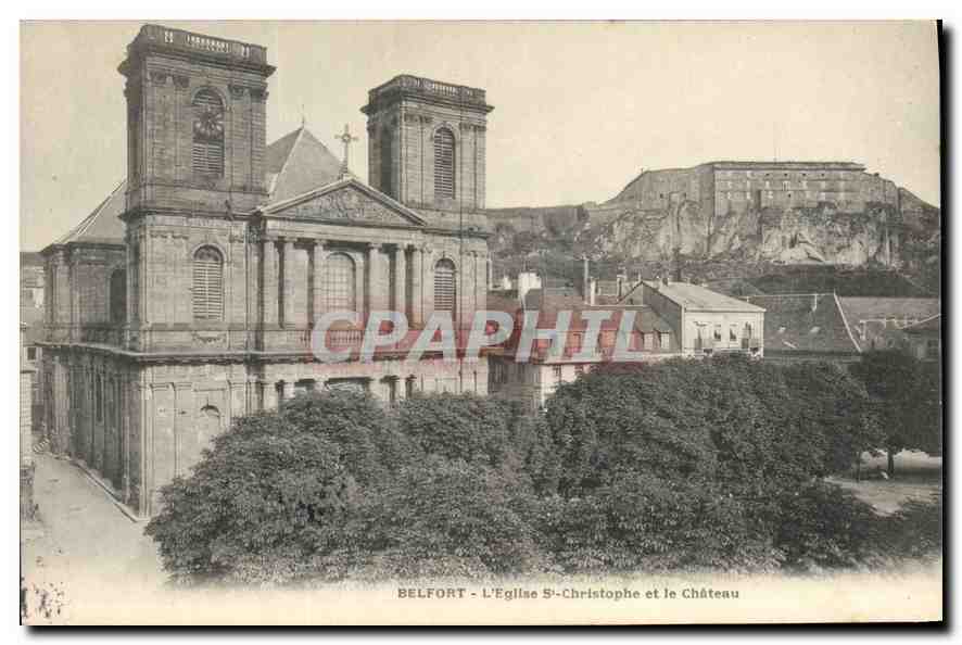 CPA Belfort L'Eglise St Christophe et le Chateau 