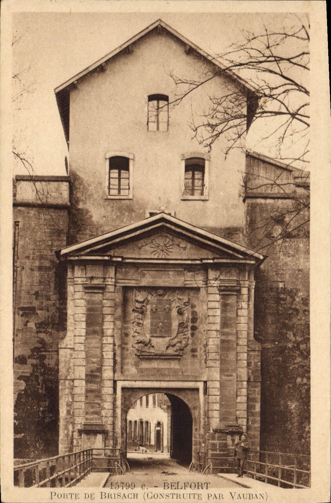 CPA Belfort Porte de Brisach Construite par Vauban 