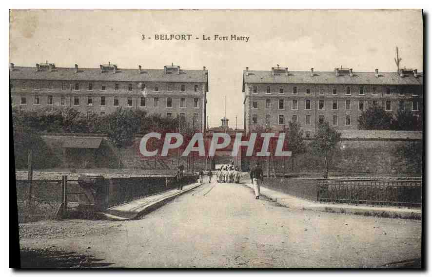 CPA Belfort Le Fort Hatry Militaria