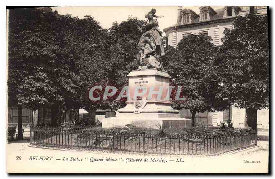 CPA Belfort La Statue Quand Meme 