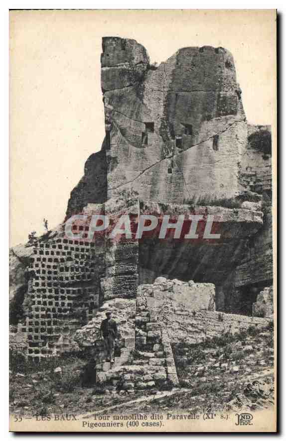 CPA Les Baux Tour monolithe dite Paravelle 