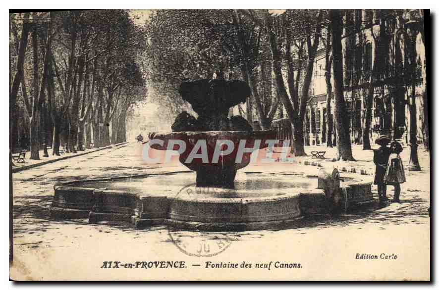 AIX-EN-PROVENCE — Fontaine des neuf Canons — Edition Carle