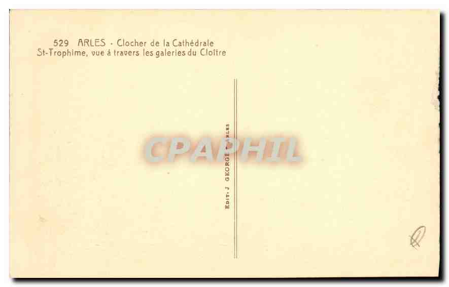 CPA Arles Clocher de la Cathedrale St Trophime vue a travers les galeries du Cloitre  — Verso