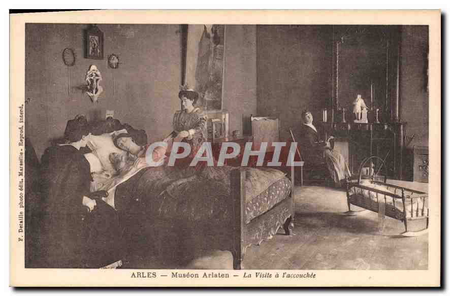 Arles — Muséon Arlaten — La Visite à l'accouchée