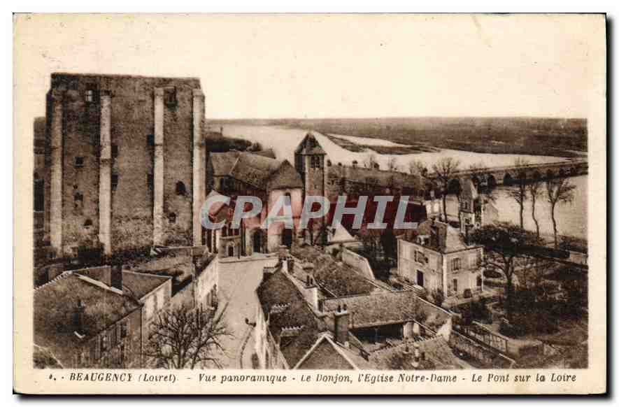 Beaugency (Loiret) — Vue panoramique — Le Donjon, l'Église Notre-Dame, Le Pont sur la Loire